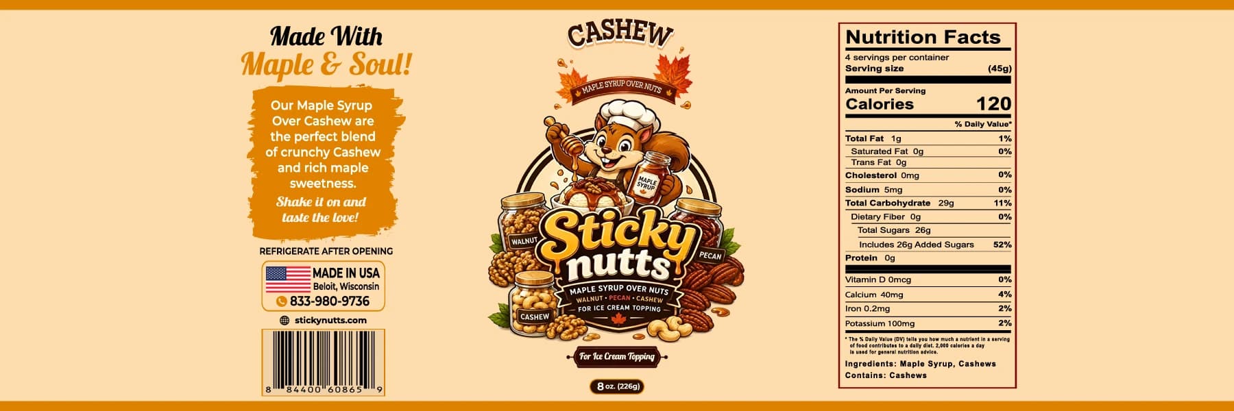Sticky Nutts Maple Syrup Over Cashew jar packaging banner showing Made With Maple & Soul, illustrated chef squirrel mascot, and nutrition facts